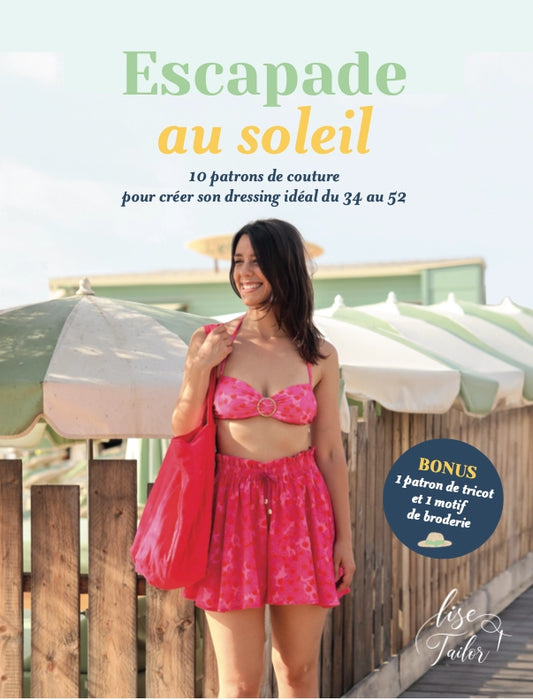 LIVRE "Escapade au soleil" LISE TAILOR